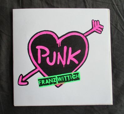 Franz Wittich - Punk ist das geilste Vinyl EP farbig