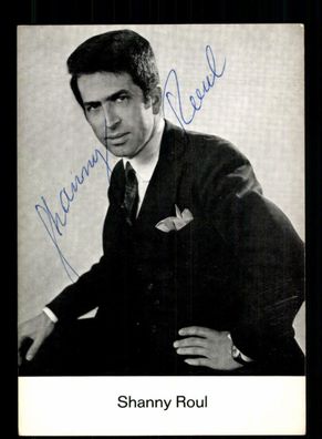 Shanny Roul Autogrammkarte Original Signiert + M 2444