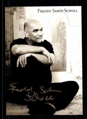 Freddy Sahin Scholl Autogrammkarte Original Signiert + M 3349