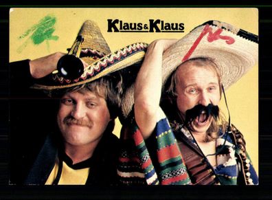 Klaus und Klaus Autogrammkarte Original Signiert + M 3672