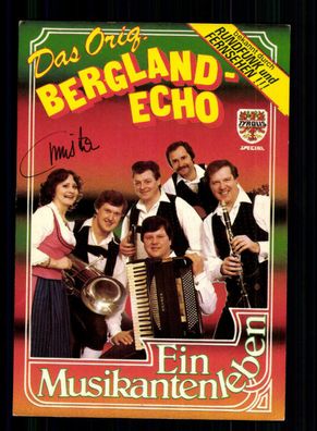 Bergland Echo Autogrammkarte Original Signiert + M 6767