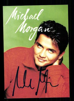 Michael Morgan Autogrammkarte Original Signiert + M 7204