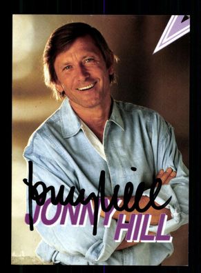 Jonny Hill Autogrammkarte Original Signiert + M 2331