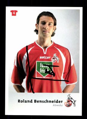 Roland Benschneider Autogrammkarte 1. FC Köln 2004/05 Original Signiert+ A 63708