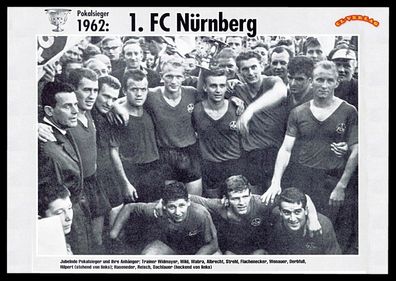 1 FC Nürnberg Mannschaftskarte DFB Pokalsieger 1962