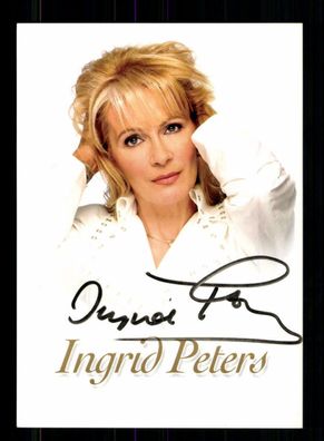 Ingrid Peters Autogrammkarte Original Signiert + M 4519