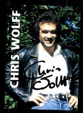 Chris Wolff Autogrammkarte Original Signiert + M 5793