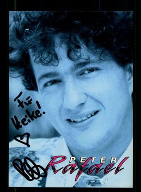 Peter Rafael Autogrammkarte Original Signiert + M 5931