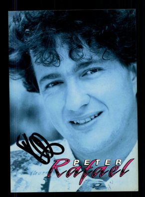 Peter Rafael Autogrammkarte Original Signiert + M 6407