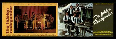 Die fidelen Radegunder Autogrammkarte Original Signiert + M 7915