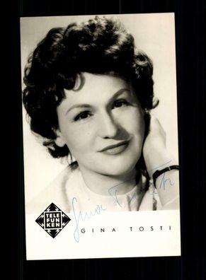 Gina Tosti Autogrammkarte Original Signiert + M 2213