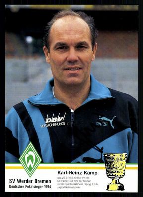 Karl-Heinz Kamp Autogrammkarte Werder Bremen 1994-95 Original Signiert + A 70165