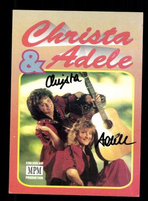 Christa und Adele Autogrammkarte Original Signiert + M 6324