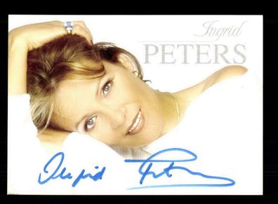 Ingrid Peters Autogrammkarte Original Signiert + M 7670
