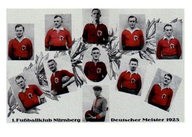1 FC Nürnberg Mannschaftskarte Deutscher Meister 1925