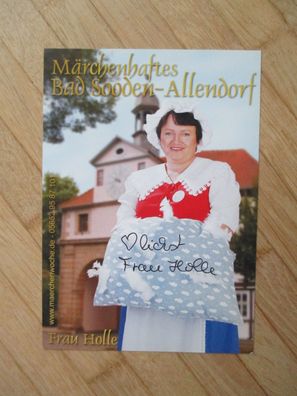 Märchenhaftes Bad Sooden-Allendorf - Frau Holle - handsigniertes Autogramm!!