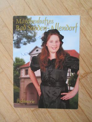Märchenhaftes Bad Sooden-Allendorf - Pechmarie - Marie - handsigniertes Autogramm!!!