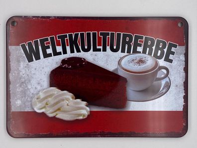 Blechschild 18 x 12 cm - Österreichisches Weltkulturerbe - Torte und Melange