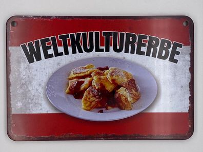 Blechschild 18 x 12 cm - Österreichisches Weltkulturerbe - Kaiserschmarrn