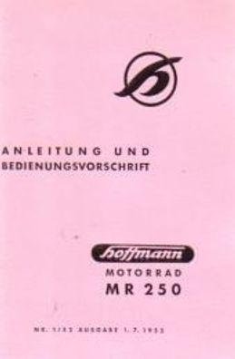 Bedienungsanleitung Hoffmann MR 250, Motorrad, Oldtimer