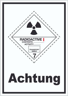 Aufkleber radioaktive Stoffe Achtung Radioactive I-WEISS