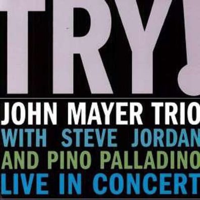 Try! Live In Concert (180g)
