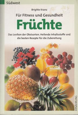 Früchte - Für Fitness und Gesundheit