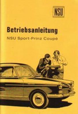 Betriebsanleitung NSU Sport-Prinz Coupe, Auto, PKW, Oldtimer, Klassiker