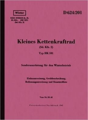 Bedienungsanleitung und Ersatzteilliste NSU Kettenkrad HK 101, Oldtimer, Wehrmacht