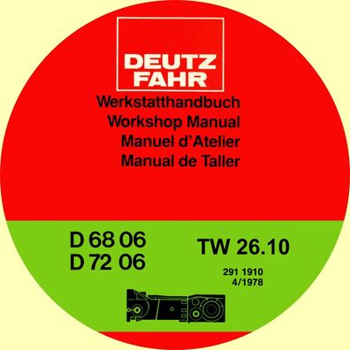 Werkstatthandbuch Deutz Fahr Getriebe TW5610 für die Schlepper D6806 D7206 (2911910)