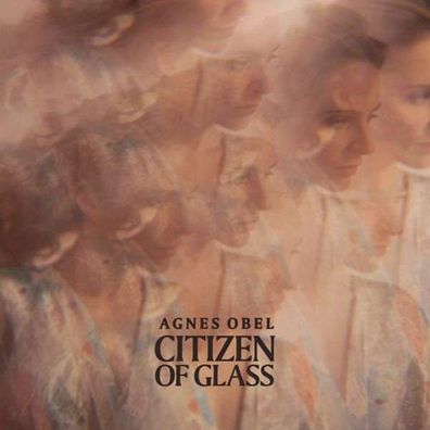 Agnes Obel: Citizen Of Glass (180g) - PIAS 39222851 - (Vinyl / Pop (Vinyl))
