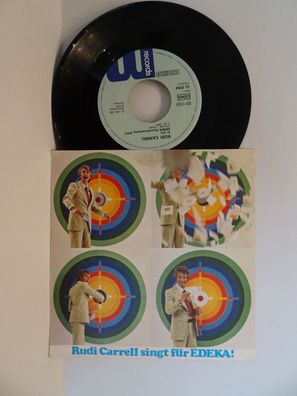 7" WerbeSingle Rudi Carrell singt für Edeka Fernsehwerbung 1977 SSP12051 CBS