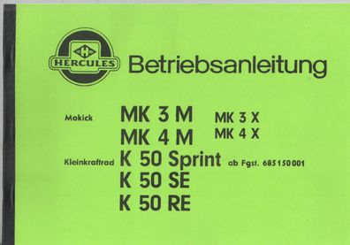 Hercules Betriebsanleitung MK 3 M, MK 3X , MK4 , MK 4X, K 50 Sprint , K 50 SE, K 50