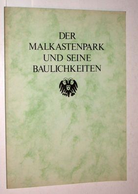 Möllering, Wilhelm: Der Malkastenpark und seine Baulichkeiten.