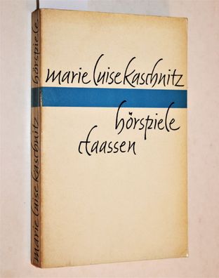 Kaschnitz, Marie Luise: Hörspiele
