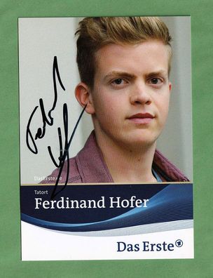 Ferdinand Hofer ( deutscher Schauspieler - Tatort ) - persönlich signiert