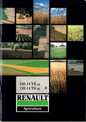 Betriebsanleitung für die Renault Traktoren 120.14 TS16 TX 16 R 7922