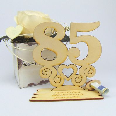85 Geburtstag Personalisiert Tischaufsteller mit Ornament 14cm Geldgeschenk Holz