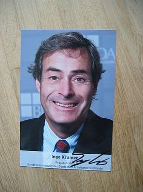 BDA Präsident Ingo Kramer - handsigniertes Autogramm!!!