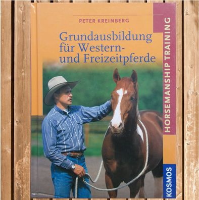Grundausbildung für Western- und Freizeitpferde, Horsemanship Training