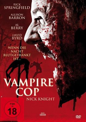 Vampire Cop - Nick Knight [DVD] Neuware