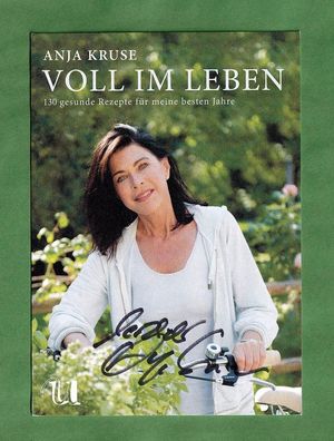 Anja Kruse ( deutsche Schauspielerin) - persönlich signierte Autogrammkarte