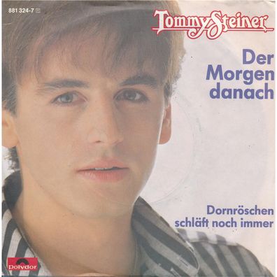Der Morgen danach - Tommy Steiner - Polydor 881 324-7 - Single 7" Vinyl 150/03