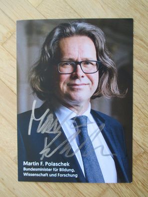 Österreich Bundesminister Martin F. Polaschek - handsigniertes Autogramm!!!