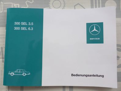 Mercedes Bedienungsanleitung W109 300SEL 6.3, 3.5 NOS!