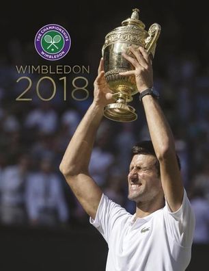 Wimbledon 2018: The Official Story of the Championships, Paul Newman