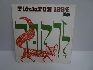 7" Single FidulaFon 1284 Tänze aus Israel Der Fuchs Zum Tanz