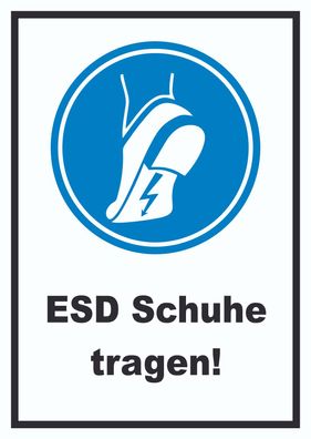 ESD Schuhe tragen Schild Fußschutz gegen elektrostatische Aufladung A1 (594x841mm)