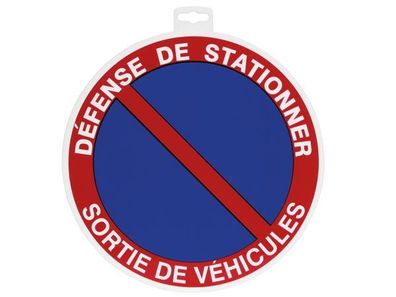Taliaplast - Warnschild - Défense DE Stationner