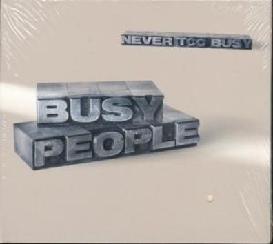 CD: Busy People: Never Too Busy (2008) Sunshine Enterprises SR080/2